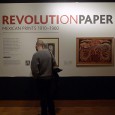 Revolution Paper, Mexican Prints at the British Museum This is only on until the 5th of April, so get down to the British Museum sharpish if you want to check out some superb political posters from the great...