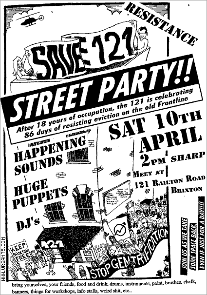 Flyer advertising the Save The 121 Squat Street Party, Railton Road, Brixton, London, Sat 10th April 1999