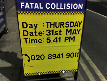 Yellow police incident board. Fatal accident, Coldharbour Lane and Lilford Road, Brixton, SW9, 5:41pm, 31st May 2007
