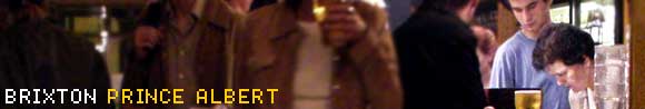 Tribute to Pat Burke, landlady of the Prince Albert pub in Coldharbour Lane, Brixton SW9 8TT 