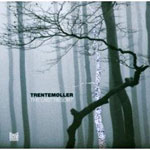 The Last Resort by Trentemoller , urban75 album of the year 2006
