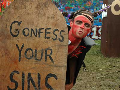 Confess your sins, Glastonbury Festival, Pilton, Somerset, England June 2005
