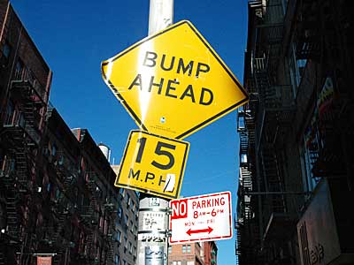 Bump Ahead, street sign, Mulberry Street, Manhattan, New York, NYC, USA