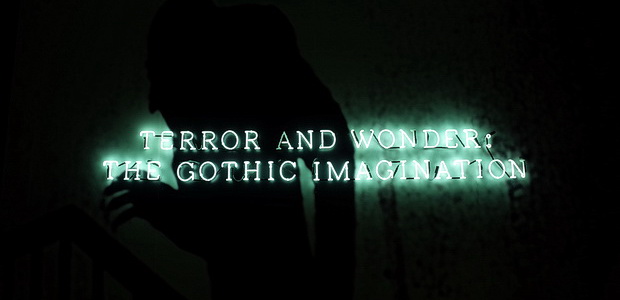 Terror and Wonder, the Gothic Imagination. Exhibition at the British Library, Kings Cross, London