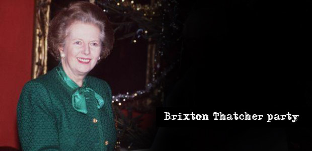 Over 600 people sign up for Thatcher party in Windrush Square, Brixton tonight