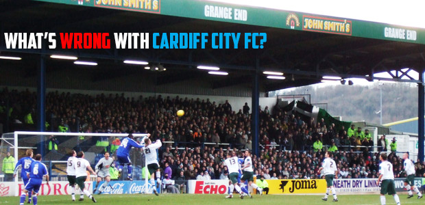 What's wrong with Cardiff City FC - a rival fan's perspective