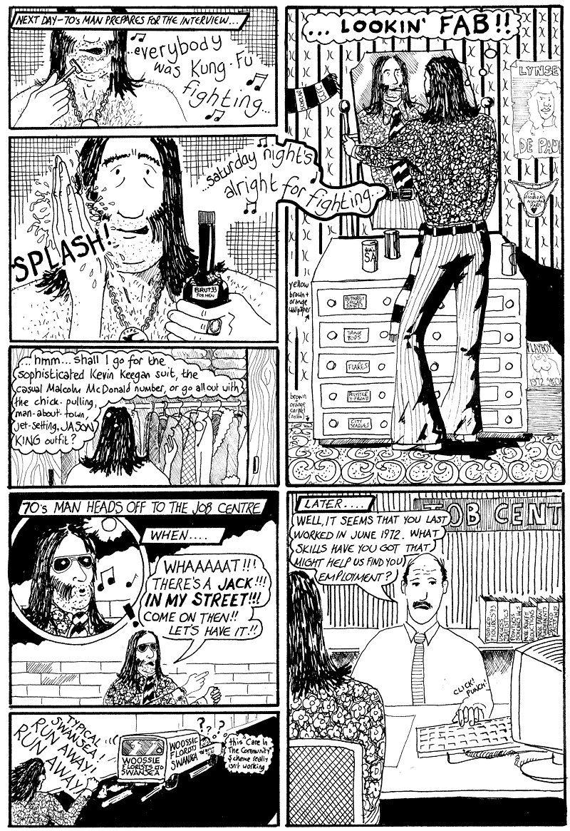 70s Man, the sexist, racist, violent nutter deep frozen from Cardiff City's past, a comic strip in the Bluebird Jones Cardiff City FC inspired comic strip