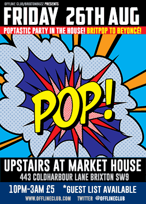 Offline at the Market House London SW9 Friday 26th August 2016