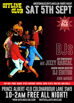 Offline at the Brixton Albert London SW9 Friday on Friday 5th September