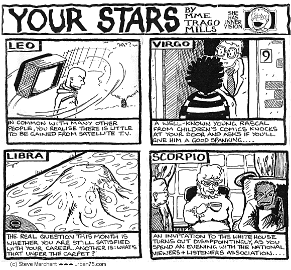 Astrology - your stars. See what the future has in store for you with Mme Trago Mills